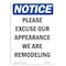 Signmission OSHA Notice Sign, 10" H, Rigid Plastic, Please Excuse Our Appearance Remodeling Sign, Portrait OS-NS-P-710-V-16354 - alternate 1